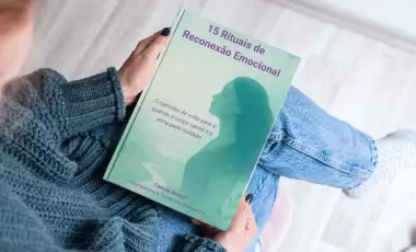 15 Rituais de Reconexão Emocional - O caminho de volta para si quando o corpo cansa e a alma pede cuidado